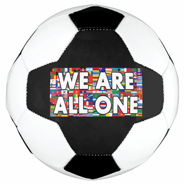 We Are All One Soccer Ball (Front)
