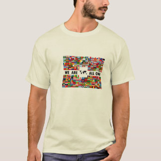 We Are All One T-Shirt