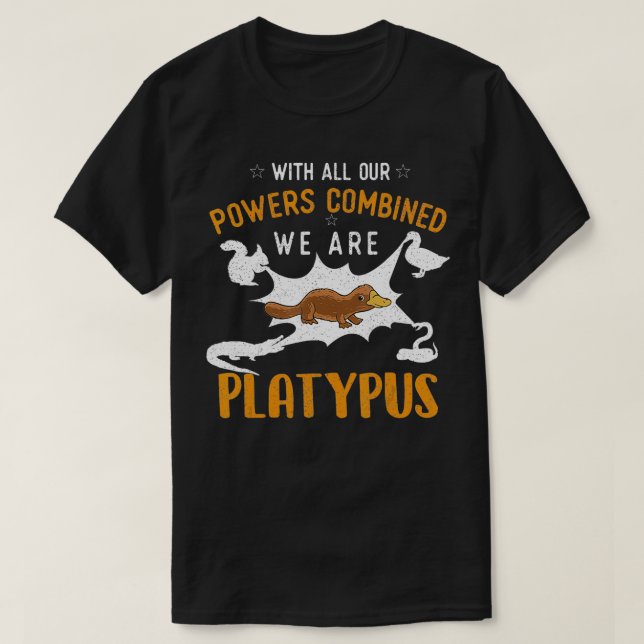 We Are All Platypus - Marine Biologist Sea Animal  T-Shirt (Design Front)