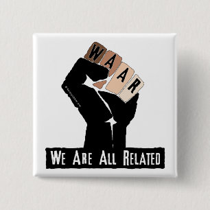 We Are All Related 15 Cm Square Badge