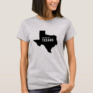 We are all Texans after hurricane Harvey T-Shirt
