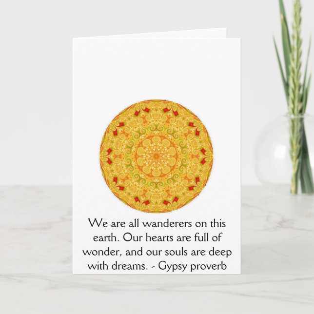 We are all wanderers on this earth....GYPSY QUOTE Card (Front)