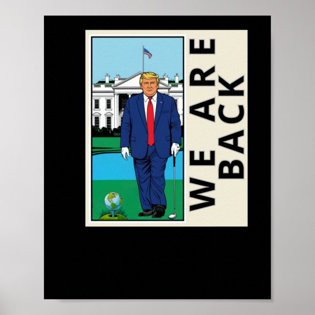 We Are Back Make America Swing Again - Graphic  Poster (Front)