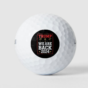 We are Back Trump USA Flag Election Winner 47th 45 Golf Balls
