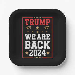 We are Back Trump USA Flag Election Winner 47th 45 Paper Plate