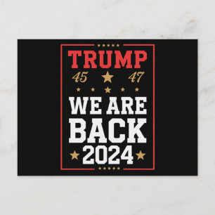 We are Back Trump USA Flag Election Winner 47th 45 Postcard