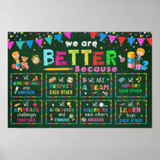 We Are Better Classroom Poster