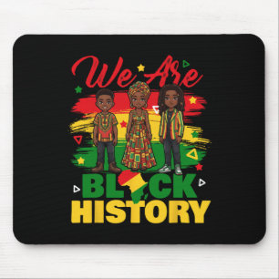 We Are Black History - Black History Month African Mouse Pad
