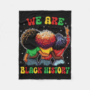 We Are Black History Proud Black African American Fleece Blanket