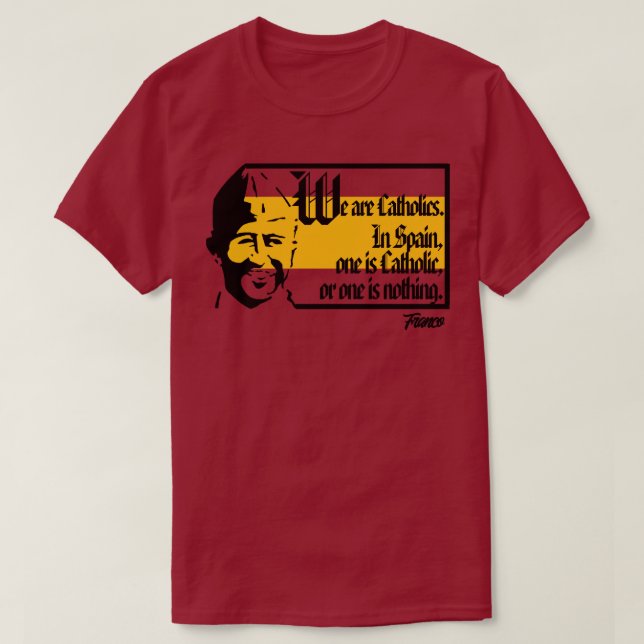 WE ARE CATHOLICS T-Shirt (Design Front)