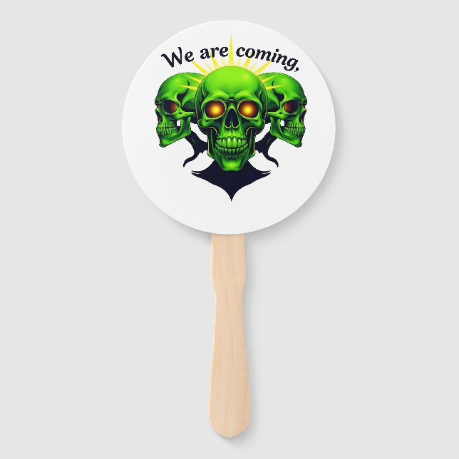 We Are Coming: Power and Fear in One Design Hand Fan (Front)