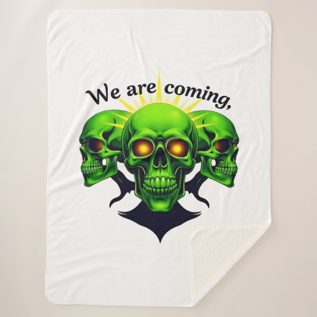 We Are Coming: Power and Fear in One Design Sherpa Blanket (Front)