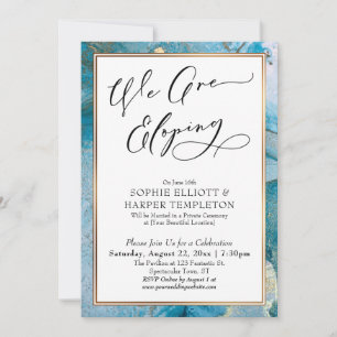 We Are Eloping Teal & Gold Ink Reception Only Invitation