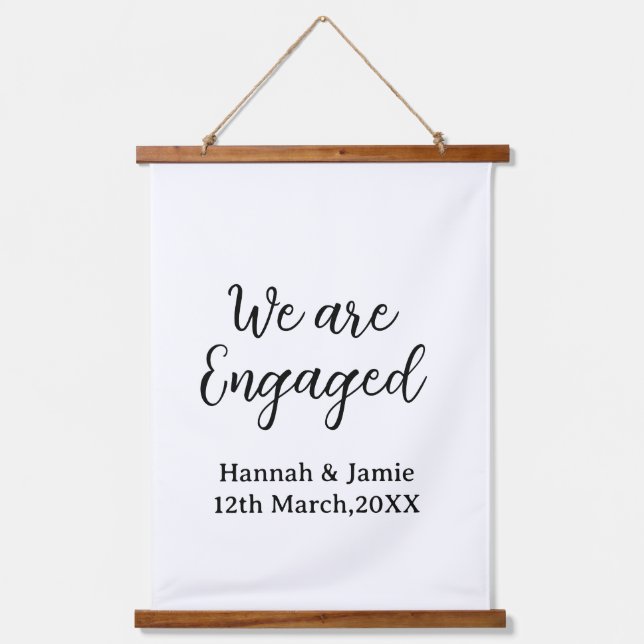 We are Engaged couple name date calligraphystylish Hanging Tapestry (Front)