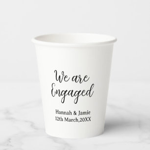 We are Engaged couple name date calligraphystylish Paper Cups