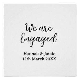 We are Engaged couple name date calligraphystylish Poster