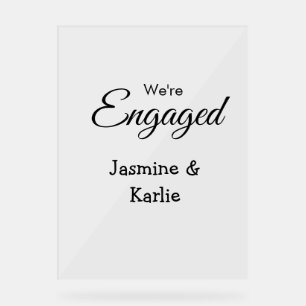 We are engaged couple name romantic stylish simple acrylic sign