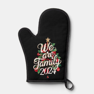 We Are Family Christmas 2024 Matching Pajama Oven Mitt
