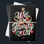 We Are Family Christmas 2024 Matching Pajama  Wrapping Paper Sheet<br><div class="desc">We Are Family Christmas 2024 Matching Pajama</div>