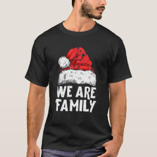 We Are Family Christmas Matching Pyjamas Team Sant T-Shirt