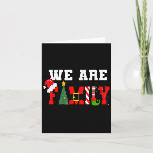 We Are Family Christmas Pajamas Funny Matching Xma Card