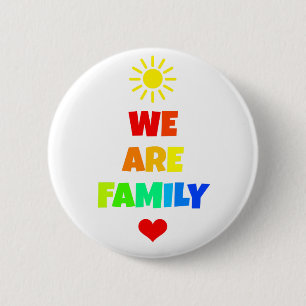 We Are Family Rainbow Sunshine Adoption Design 6 Cm Round Badge