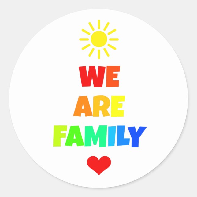 We Are Family Rainbow Sunshine Adoption Design Classic Round Sticker (Front)