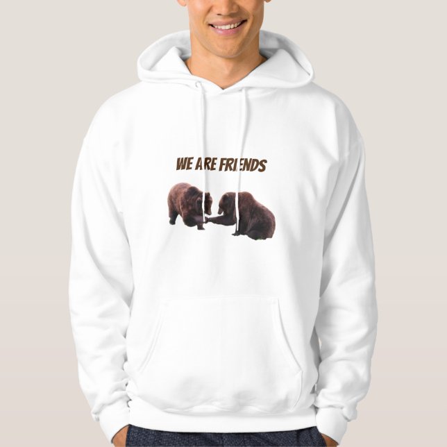We are friends hoodie (Front)