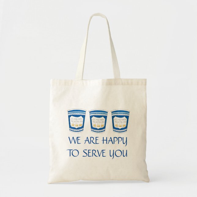 We Are Happy To Serve You NYC Greek Coffee Cup Bag (Front)