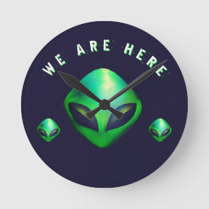 "We Are Here" Green Alien head Round Clock