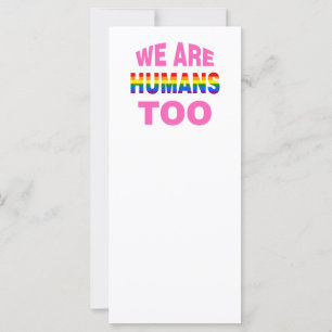 We are humans too