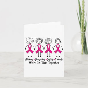 We Are In Together Family Friends Breast Cancer Aw Card