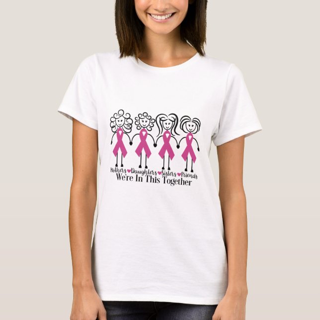 We Are In Together Family Friends Breast Cancer Aw T-Shirt (Front)