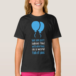 We are just balloons T-Shirt