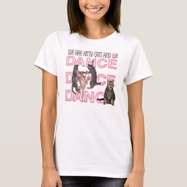 We are kitty cats T-Shirt (Front)