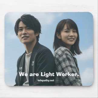 We are Light Worker Mouse Pad