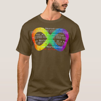We are neurodiverse T-Shirt