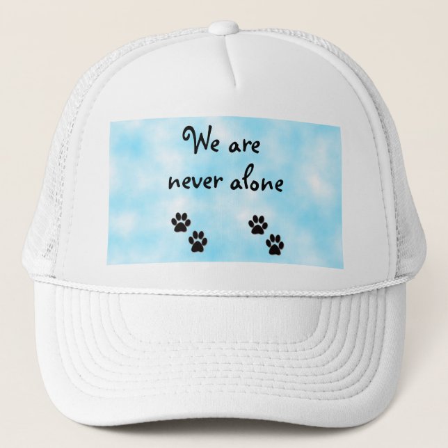 We are never alone-hat trucker hat (Front)