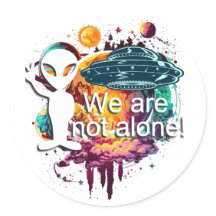 We are not Alone Space Alien