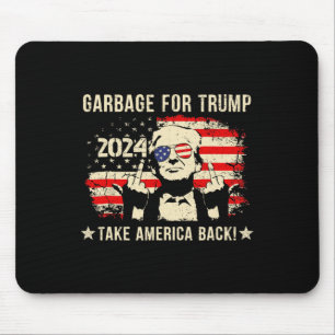 We Are Not Garbyge Votetrump 2024 Trump Supporter Mouse Pad