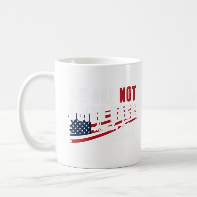We Are Not Going Back" Kamala Harris 2024 Coffee Mug (Left)