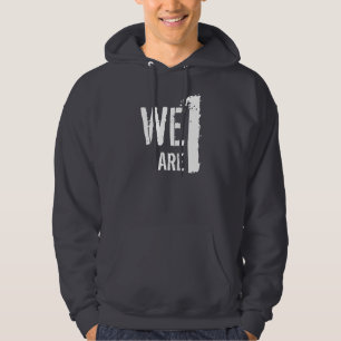 we are one hoodie