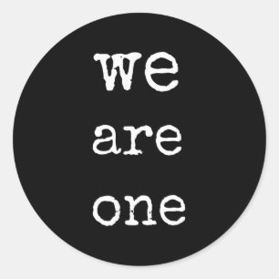 We Are One Men Graphic Insre Tee Sitive Message  Classic Round Sticker