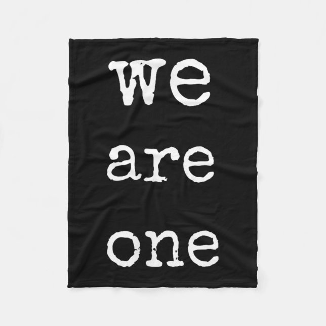 We Are One Men Graphic Insre Tee Sitive Message  Fleece Blanket (Front)