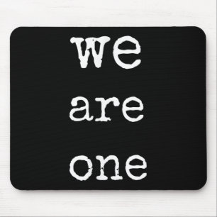 We Are One Men Graphic Insre Tee Sitive Message  Mouse Pad