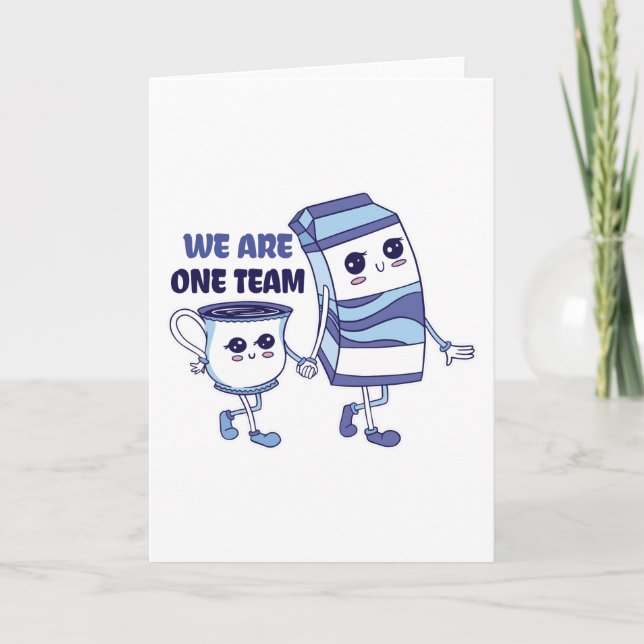 We are one Team Card (Front)