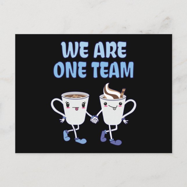 We are one Team Postcard (Front)