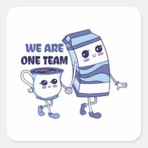 We are one Team Square Sticker