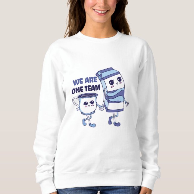 We are one Team Sweatshirt (Front)