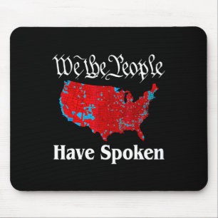 We Are People Have Spoken Usa Sound Trump Presiden Mouse Pad